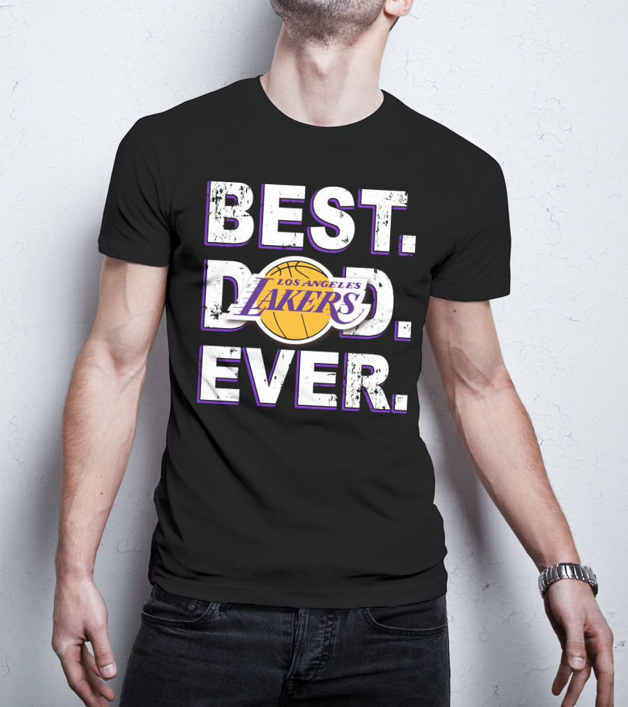 Best Los Angeles Lakers Dad Ever T-Shirt