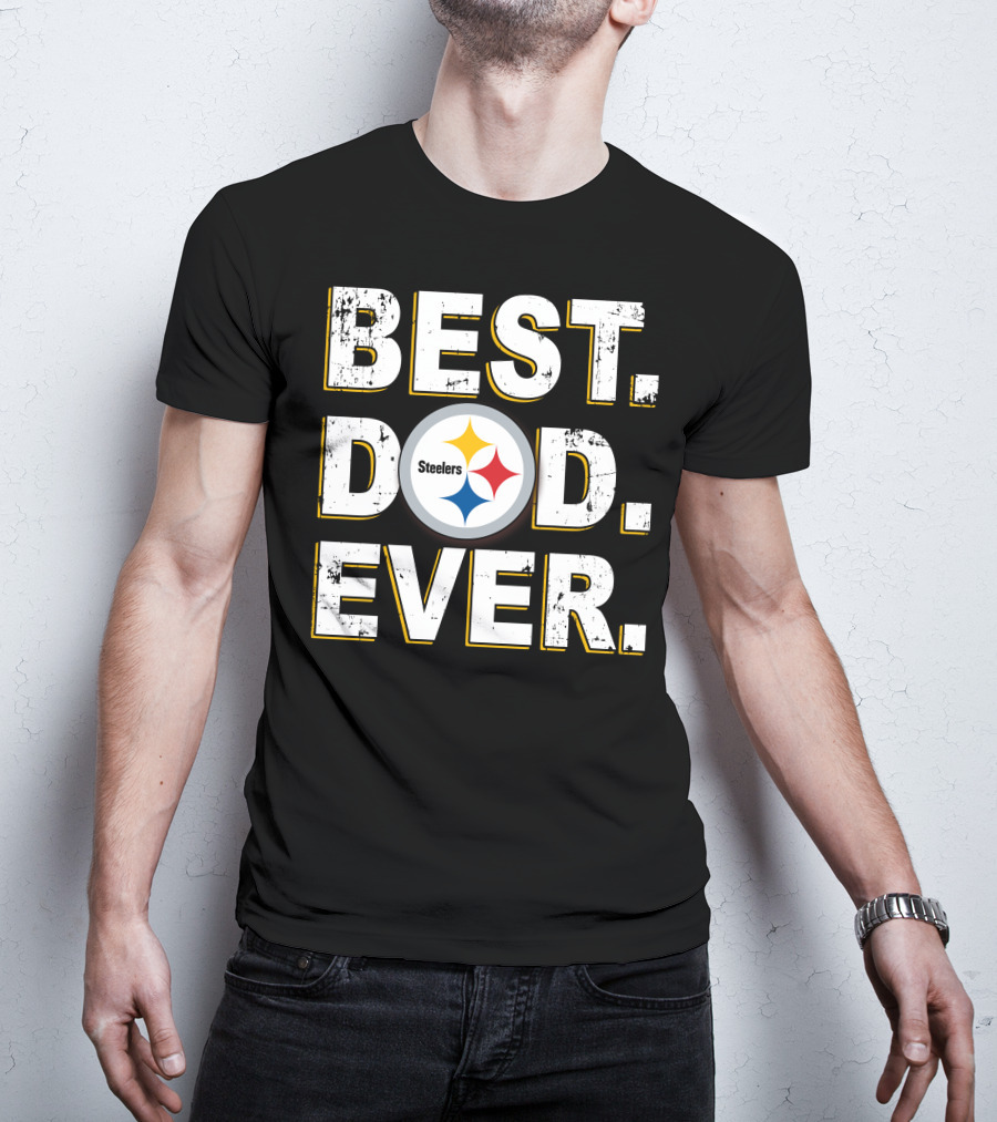 BEST DAD EVER Steelers Football Fan T-Shirt