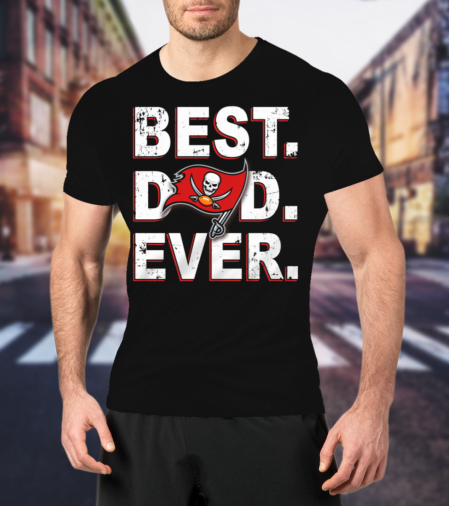 BEST DAD EVER Buccaneers Skull Flag Football T-Shirt