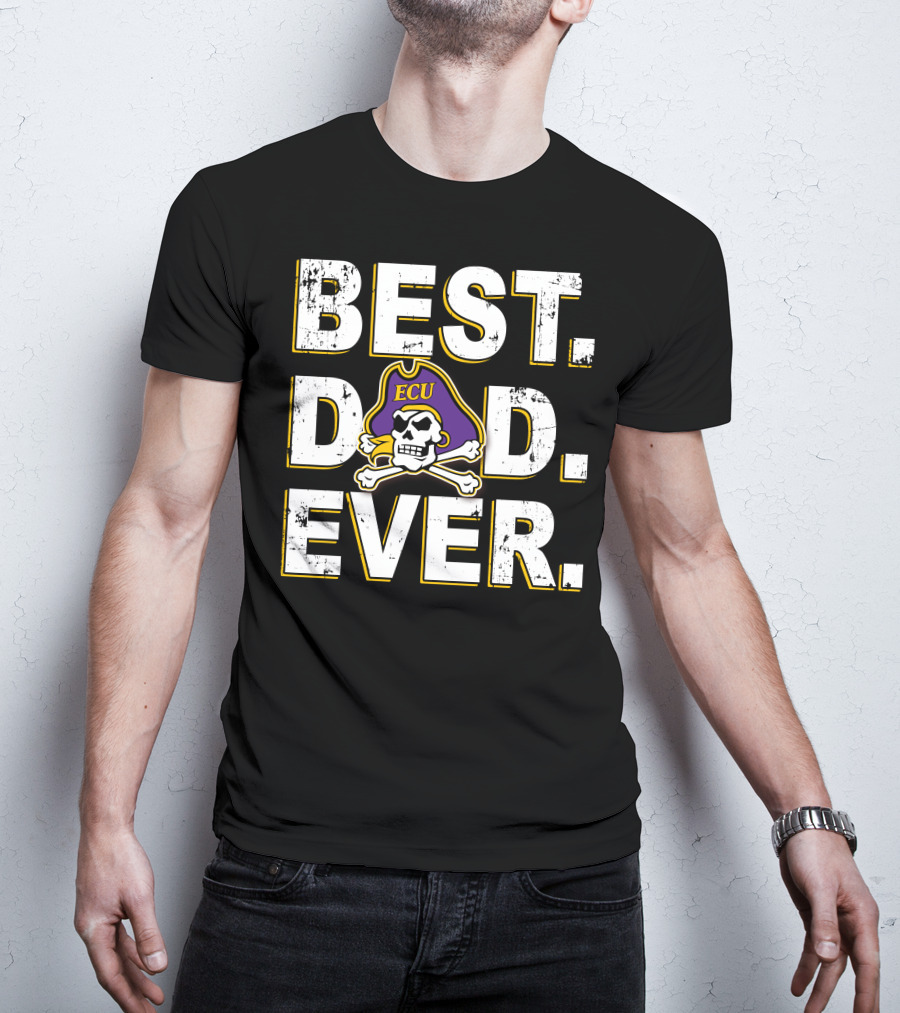 Best Dad Ever Ecu Pirates Skull And Crossbones T-Shirt