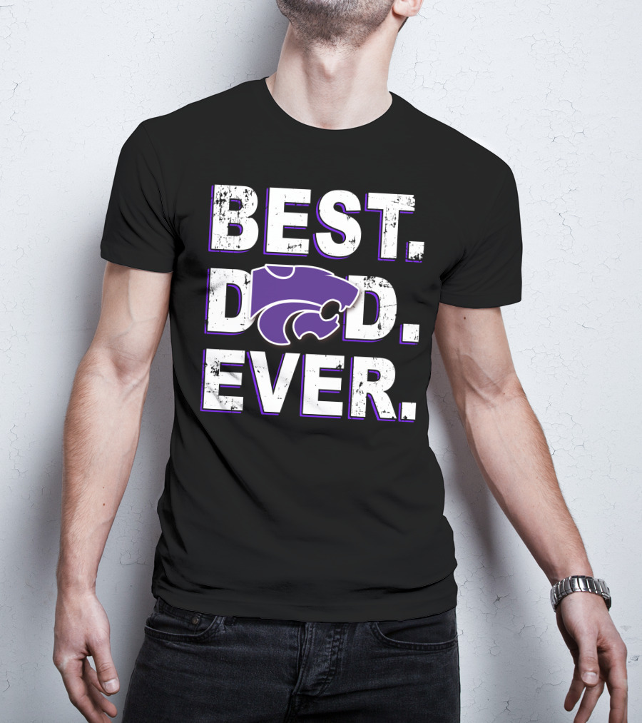 Best Dad Ever Kansas State Wildcats T-Shirt