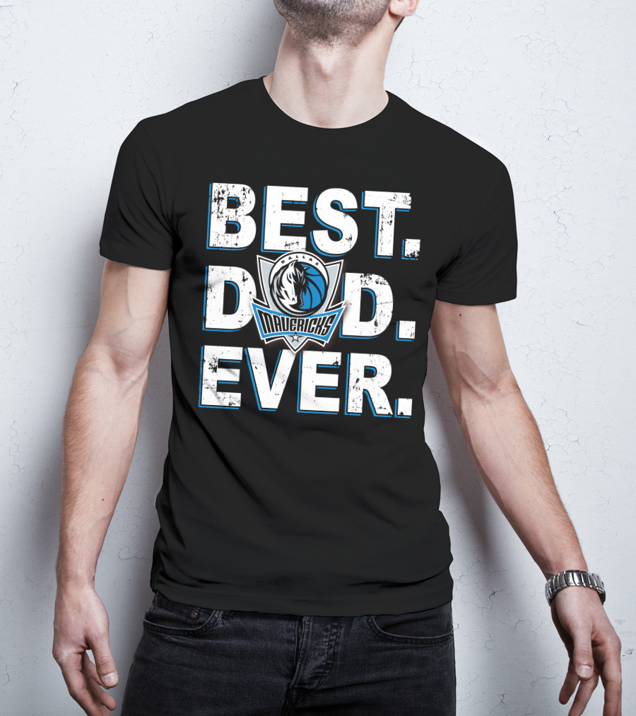 Best Dad Ever Mavericks Basketball 014 T-Shirt