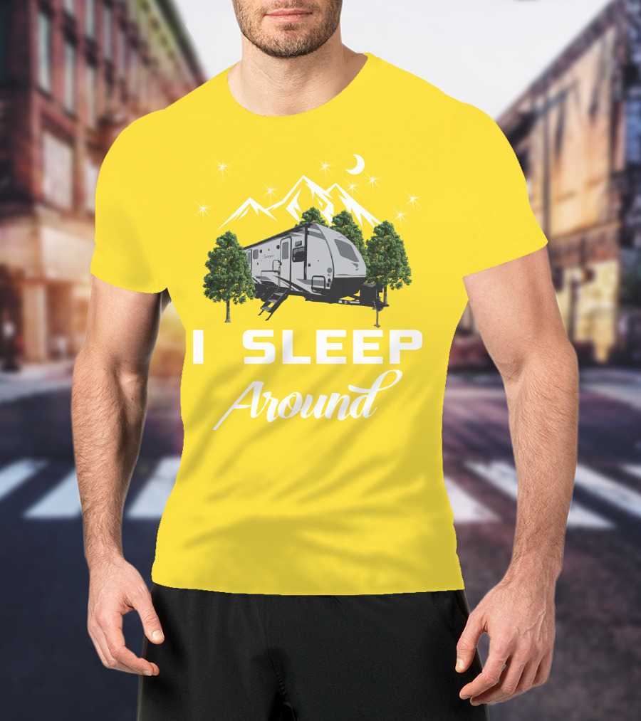 I SLEEP AROUND Forest River Surveyor Camper And Mountain Scene T-Shirt