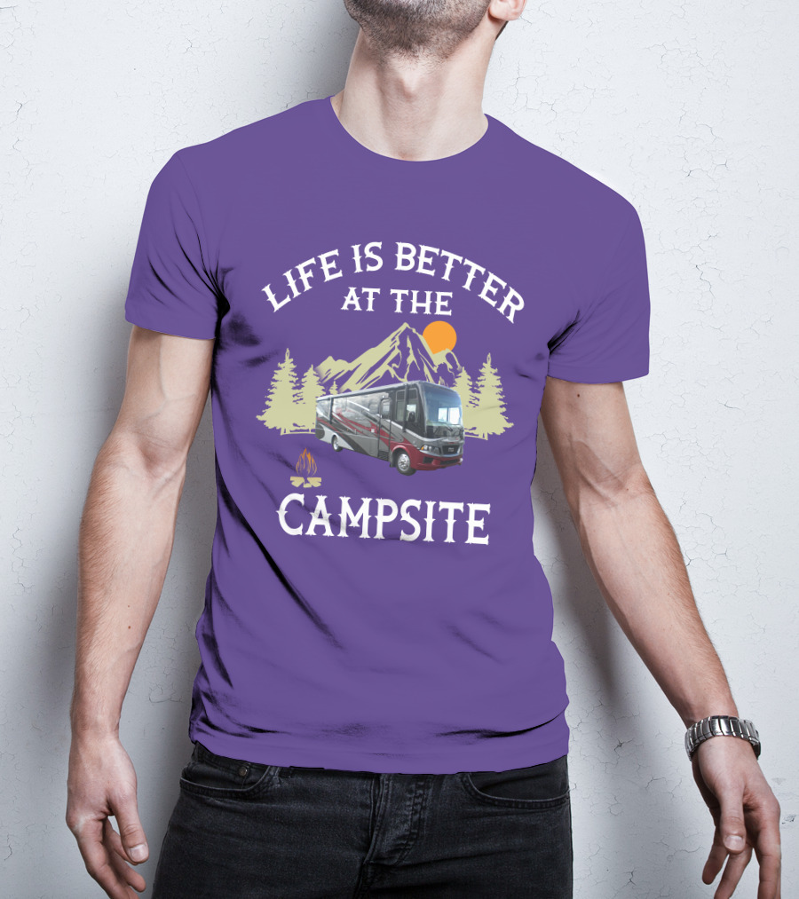 Life Is Better At The Campsite Region 5 Newmar Kountry Klub T-Shirt