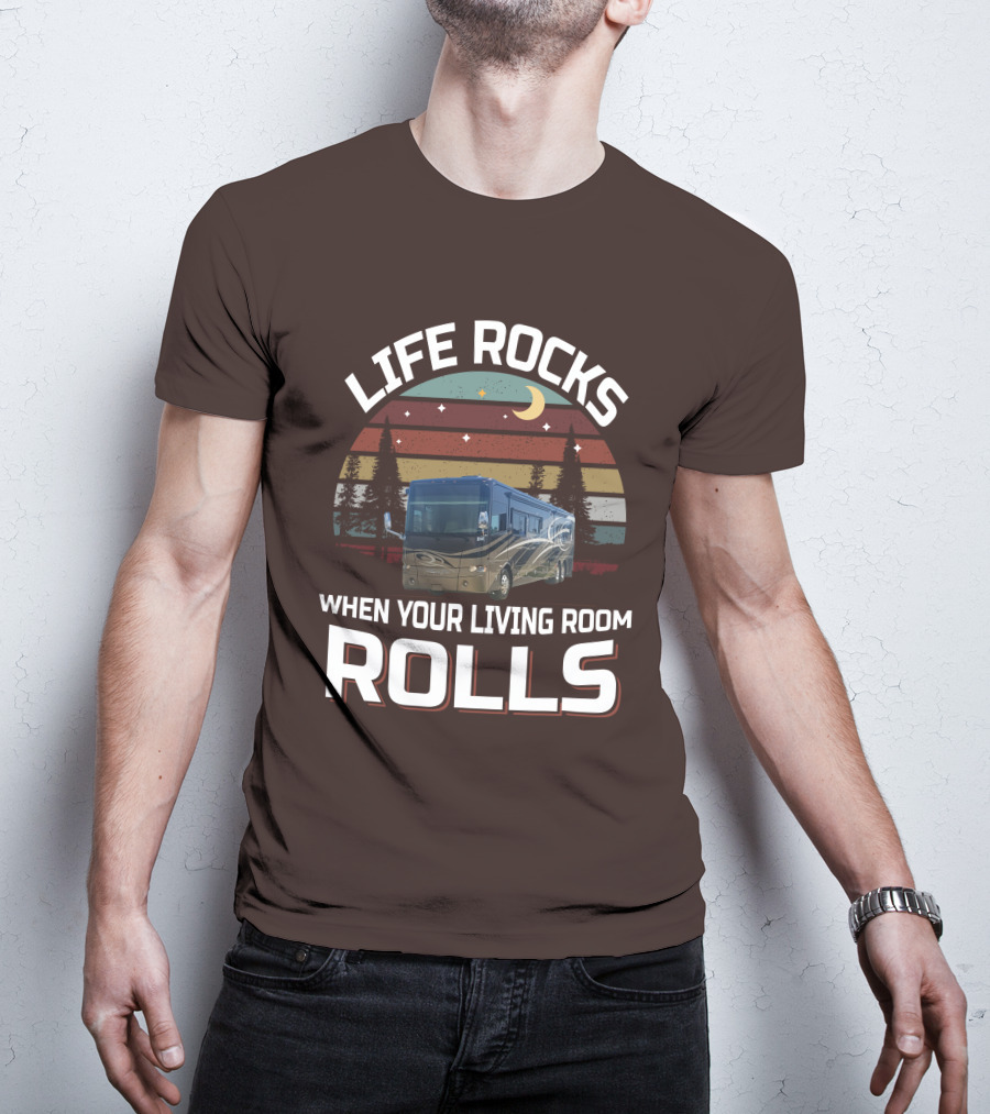 Life Rocks When Your Living Room Rolls Tiffin Motorhomes Allegro Bus T-Shirt