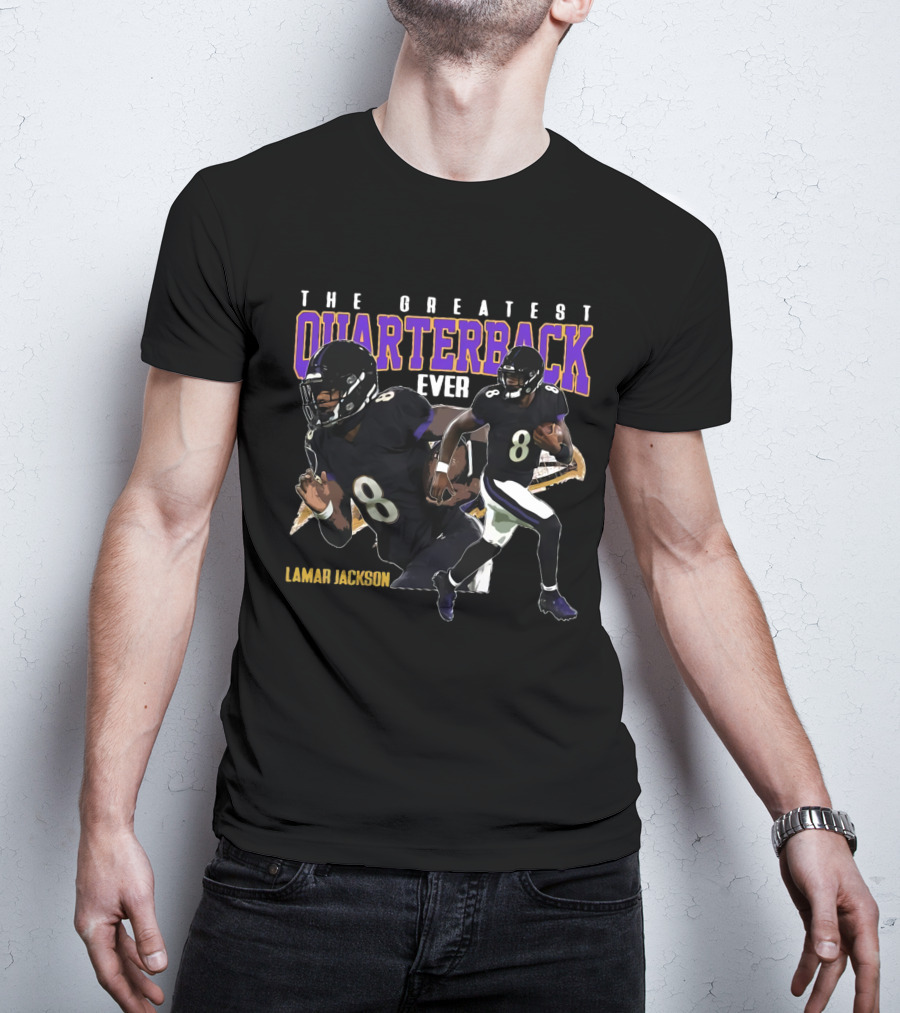 Lamar Jackson The Greatest Quarterback Ever T-Shirt
