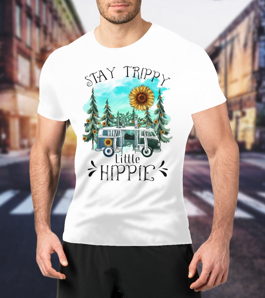 Stay Trippy Little Hippie Sunflower Van Among Forest Pines T-Shirt
