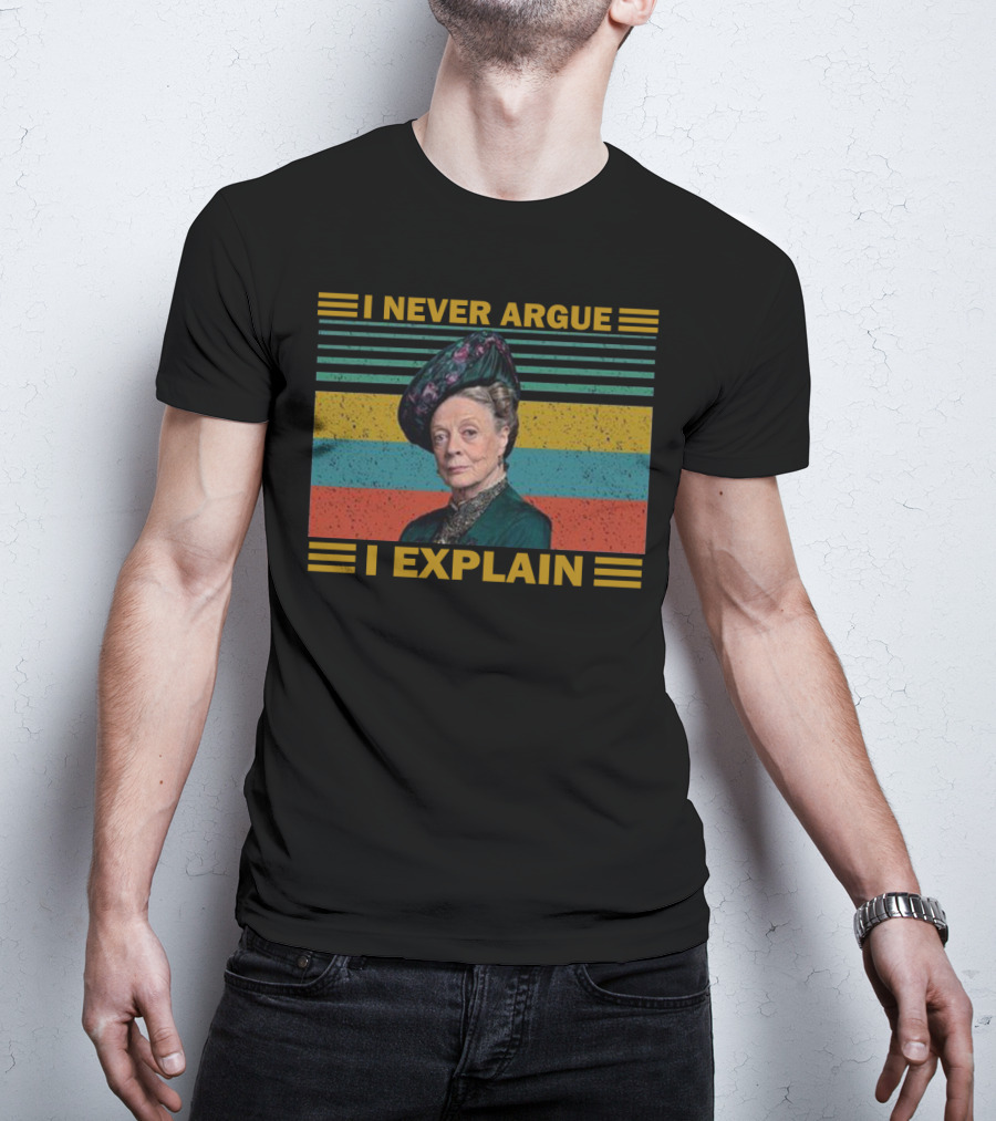 Violet Crawley I Never Argue I Explain Retro Stripes T-Shirt