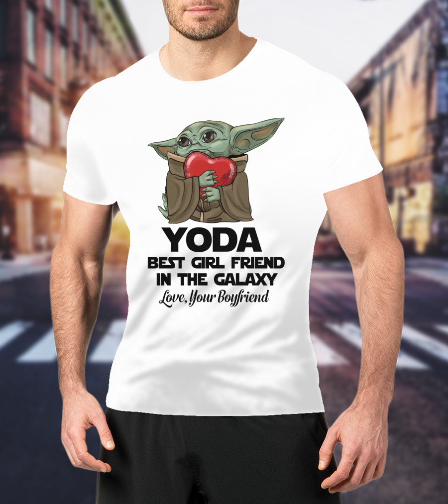 Yoda Best Girl Friend In The Galaxy Love Your Boyfriend Heart Hugging T-Shirt