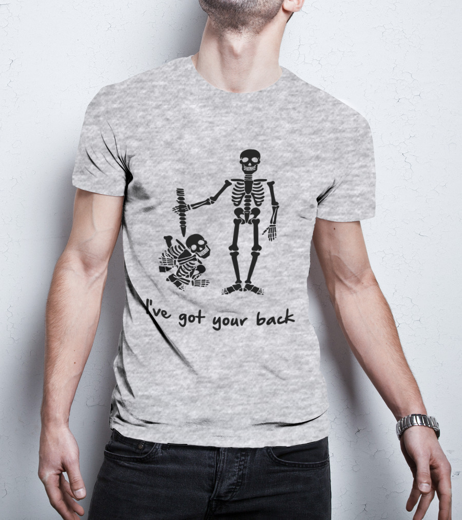 Skeleton I've Got Your Back Humorous Skeletons Carrying Each Other T-Shirt
