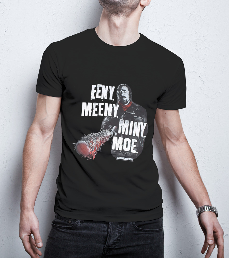 Eeny Meeny Miny Moe The Walking Dead Negan Lucille T-Shirt