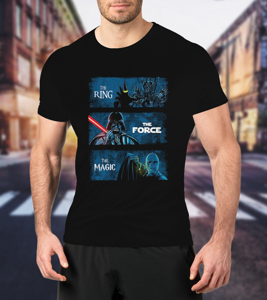 The Ring The Force The Magic Dark Lords Trilogy Mashup T-Shirt