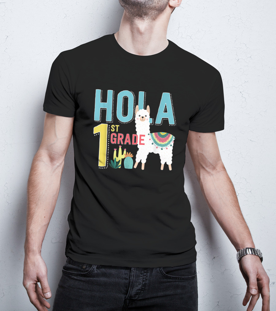 HOLA First Grade Llama Cactus Theme Educational ESL Teachers T-Shirt
