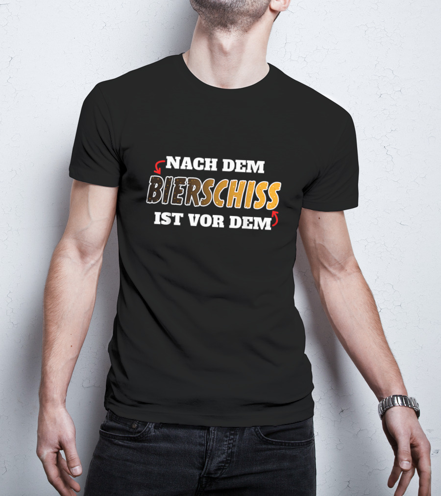Nach Dem Bierschiss Ist Vor Dem Lustiges Malle Humorphrase T-Shirt