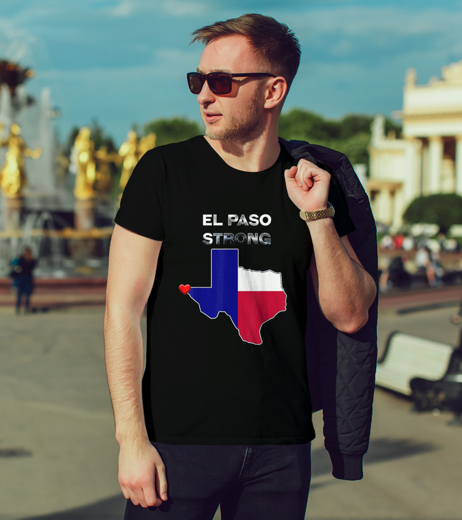 El Paso Strong Texas Map With Heart And Flag Colors T-Shirt