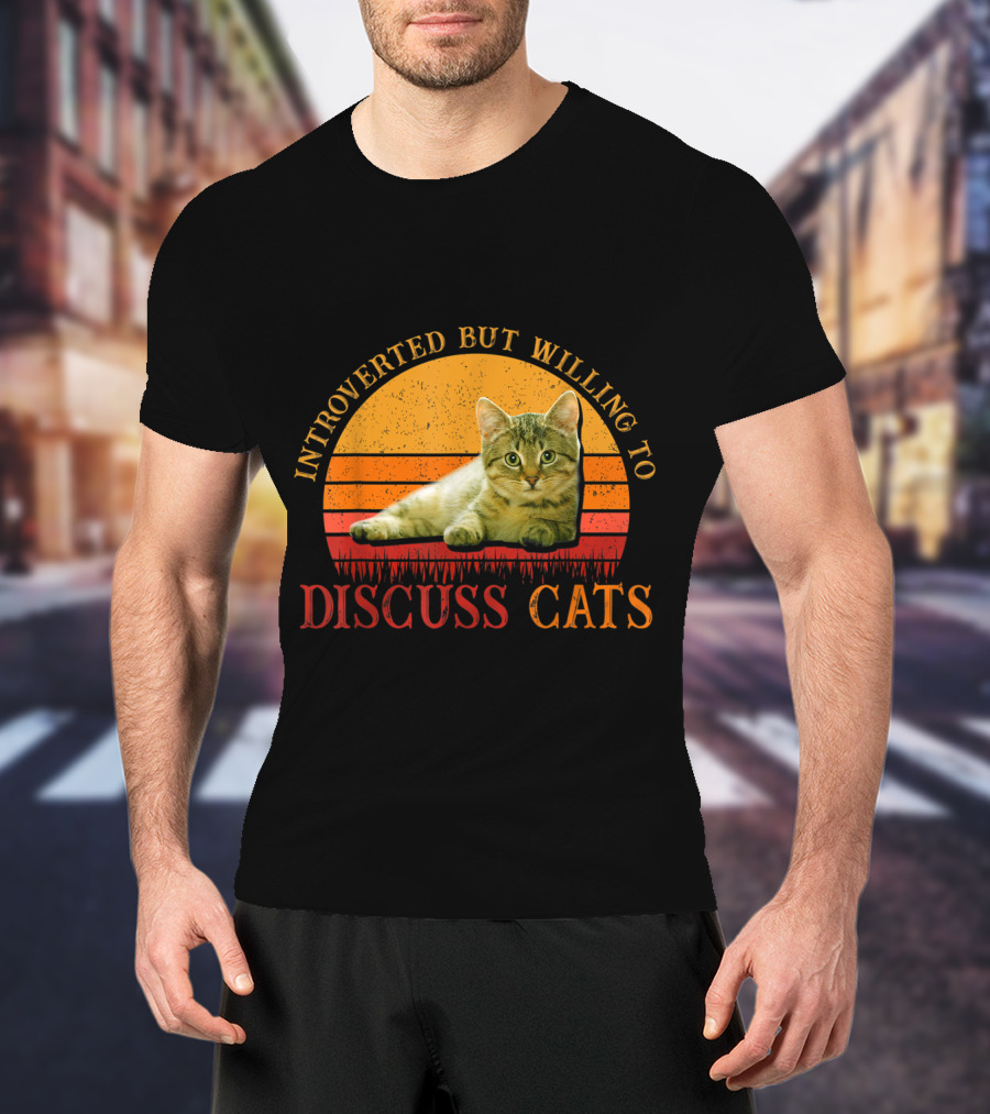 Introverted But Willing To Discuss Cats With Vintage Sunset Cat T-Shirt