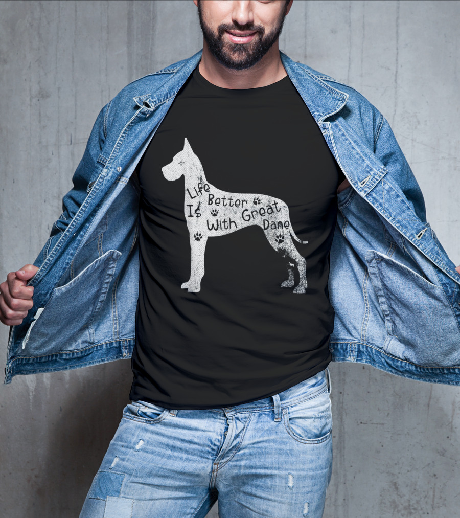 Life Is Better With Great Dane Vintage Puppy Lover T-Shirt
