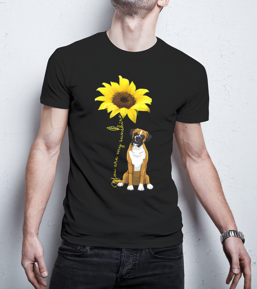You Are My Sunshine Sunflower Cute Boxer Dog Mom Mother Day T-Shirt