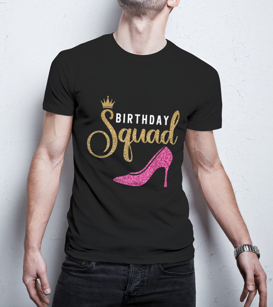 Birthday Squad Queen Golden Pink Shoe T-Shirt