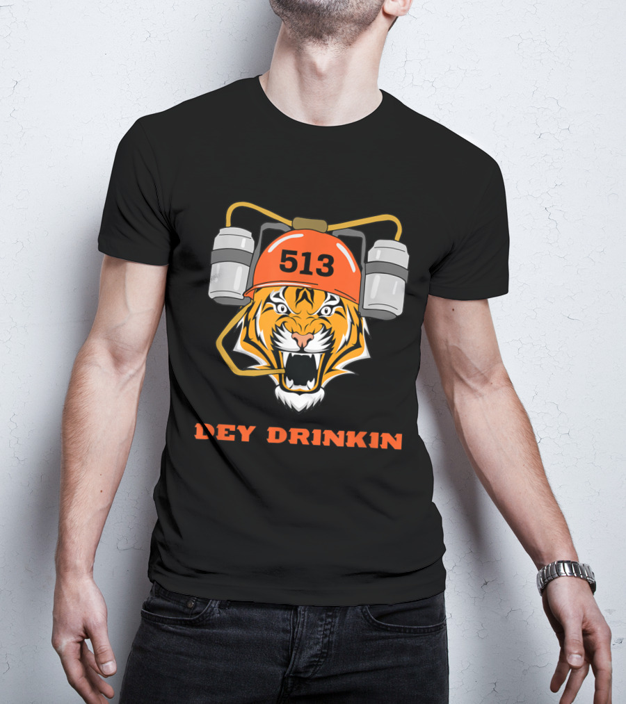 Cincinnati 513 Dey Drinkin Football Bengal Tiger T-Shirt