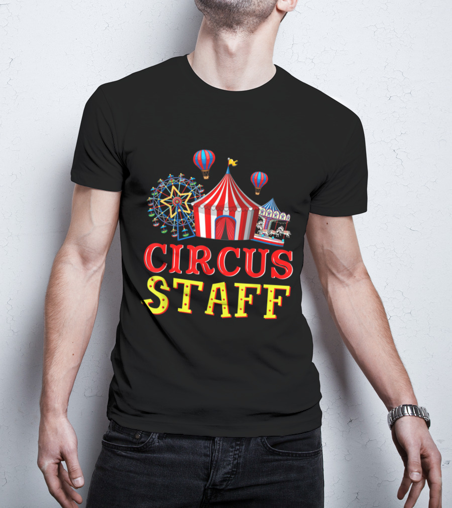 Circus Staff Event Carnival Tent Ferris Wheel Carousel Balloons T-Shirt