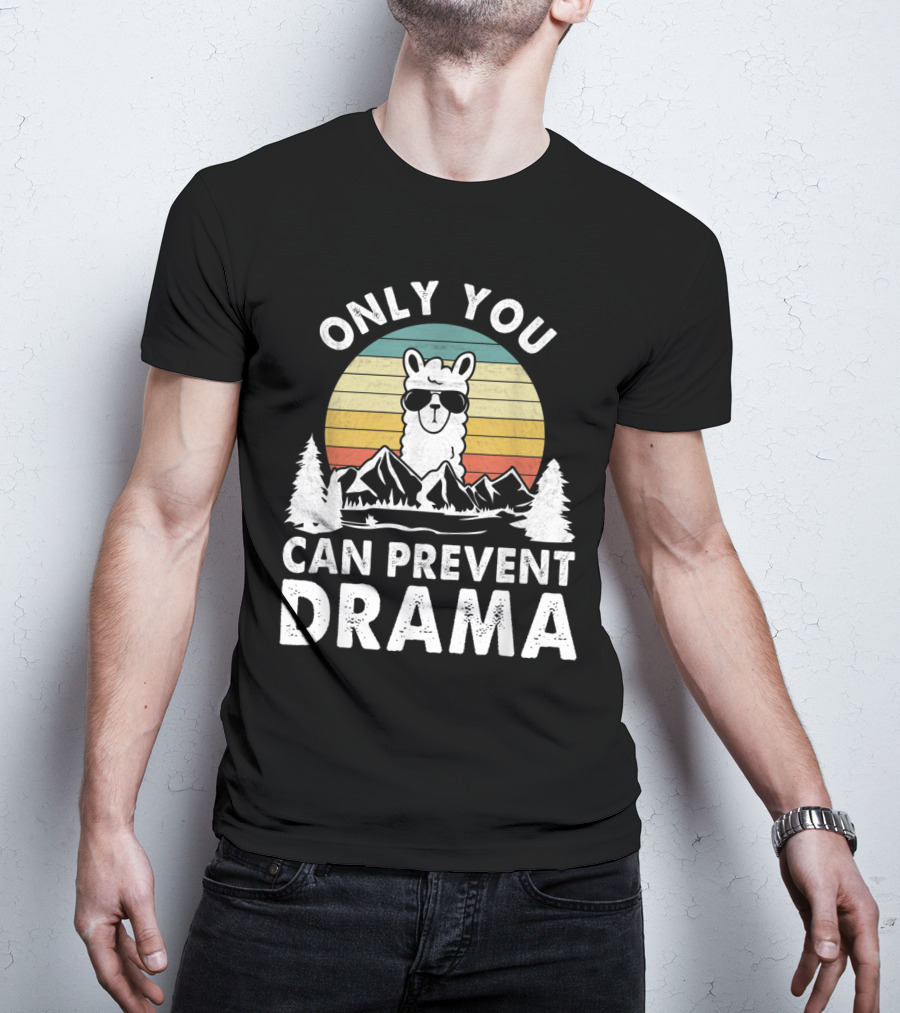 Only You Can Prevent Drama Vintage Llama Nature Camping Retro Mountains T-Shirt