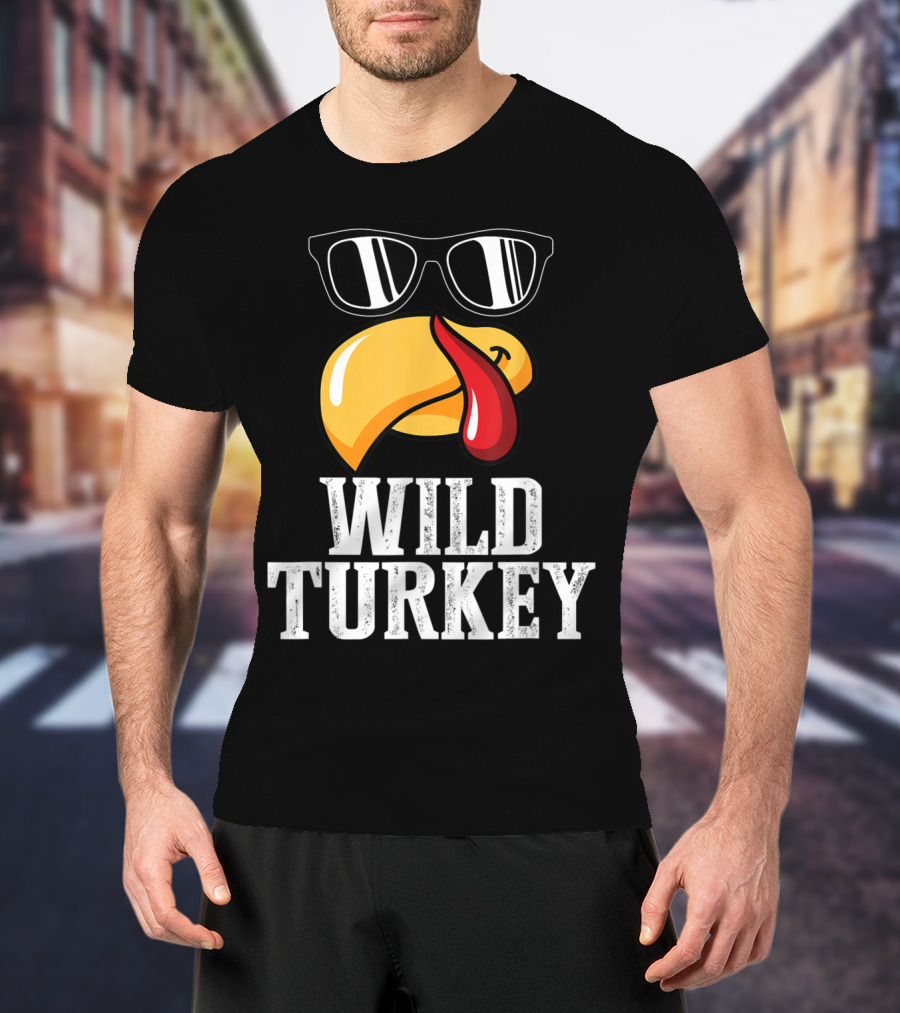 Wild Turkey Funny Sunglasses Tongue Thanksgiving Turkey Lover T-Shirt