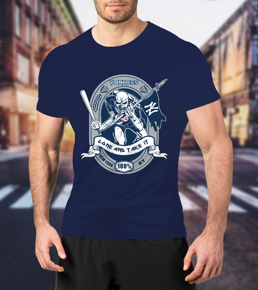Yankees Come And Take It New York 100% Ny T-Shirt