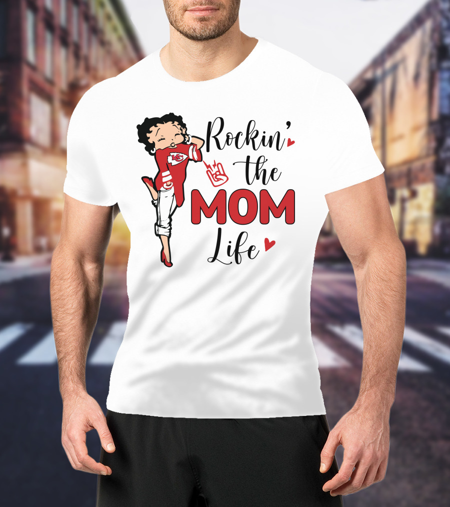 Rockin' The Mom Life Kansas City Football Fan Edition T-Shirt