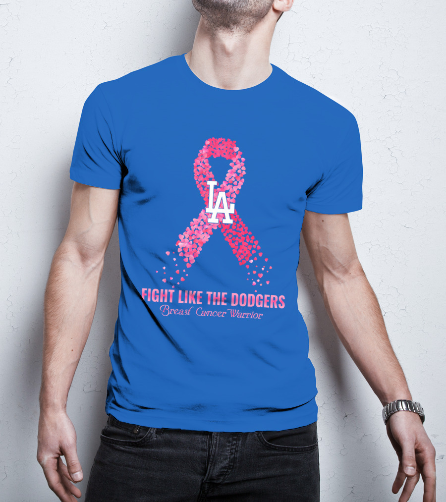 Fight Like The Dodgers Breast Cancer Warrior T-Shirt