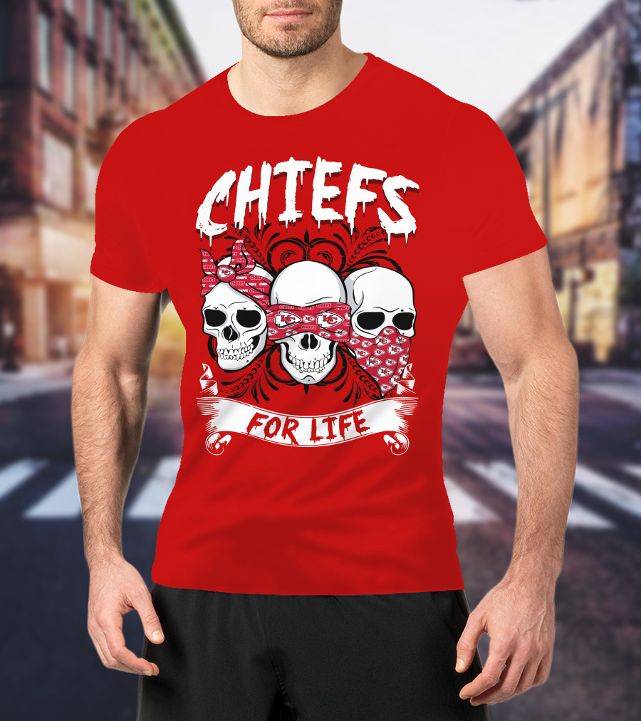 Chiefs For Life T-Shirt