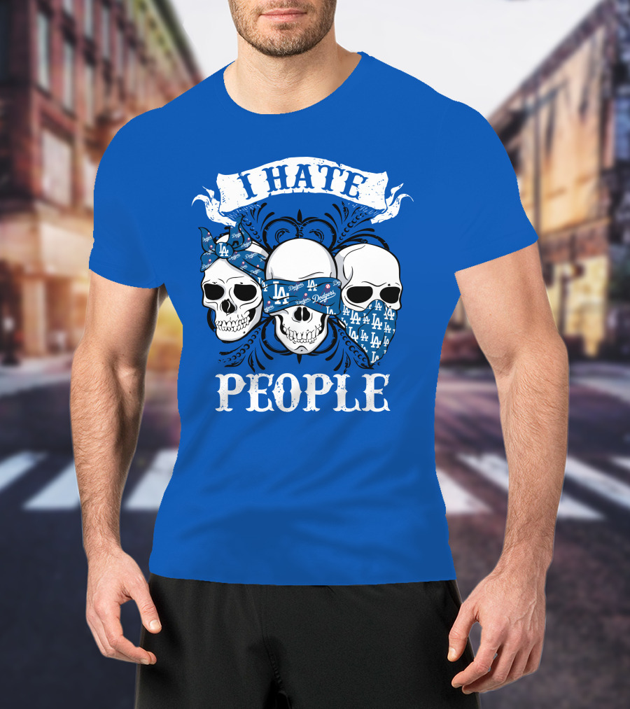 I Hate People Los Angeles Dodgers T-Shirt