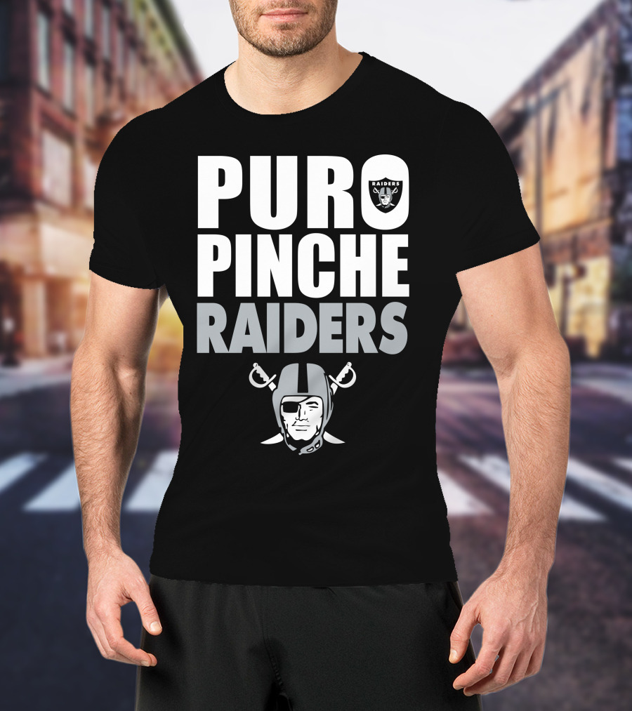 Puro Pinche Raiders T-Shirt