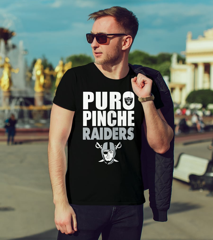 Puro Pinche Raiders T-Shirt