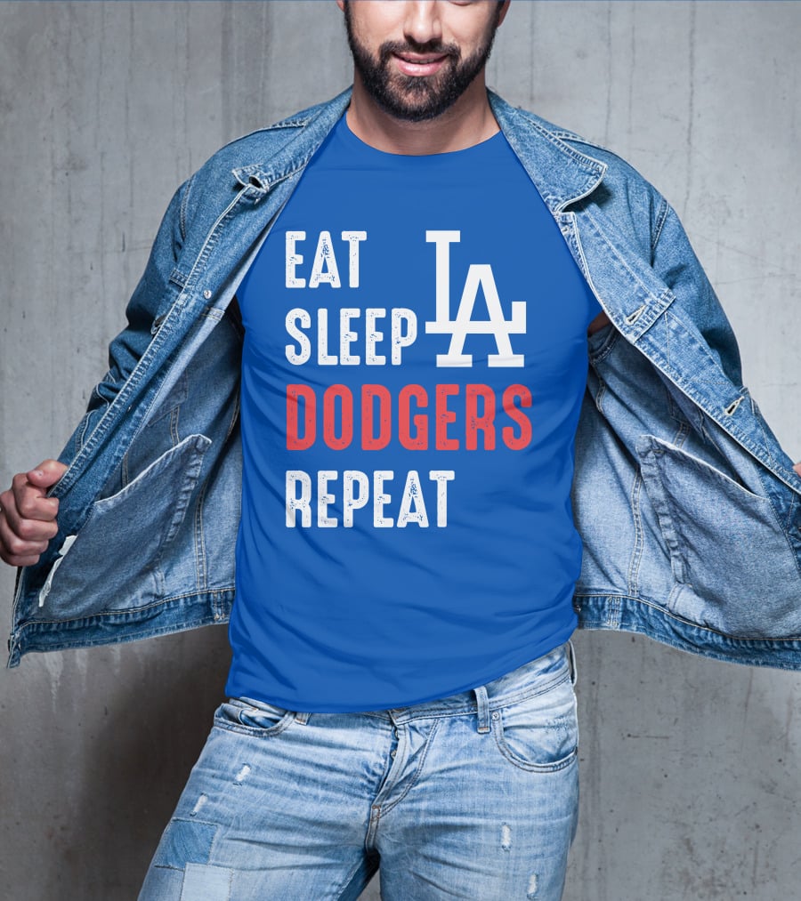 Eat Sleep Dodgers Repeat La T-Shirt