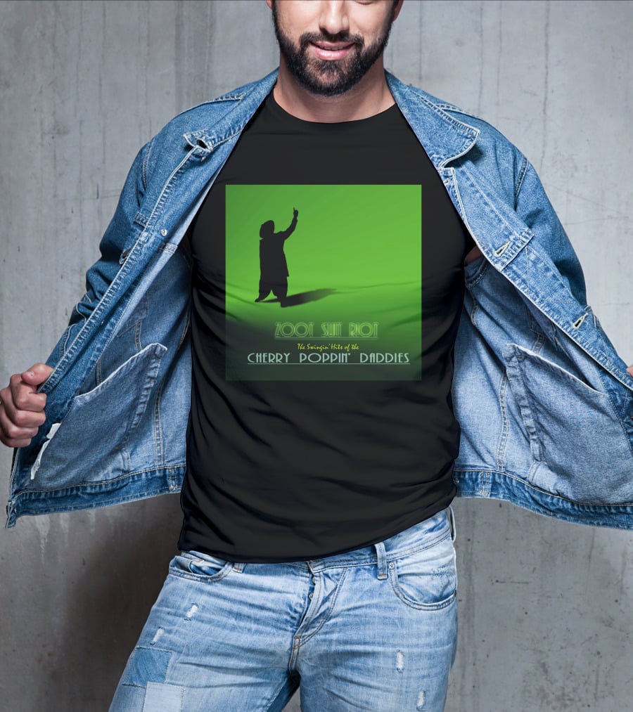 Zoot Suit Riot The Swingin' Hits Of The Cherry Poppin' Daddies T-Shirt