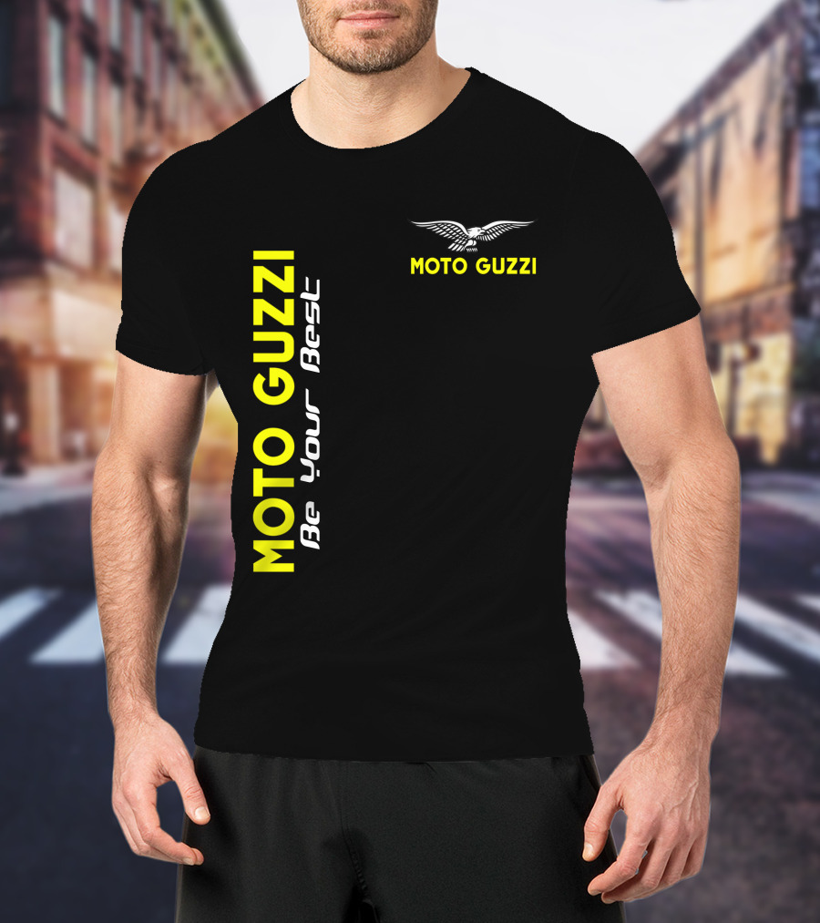 Moto Guzzi Be Your Best Moto Guzzi T-Shirt