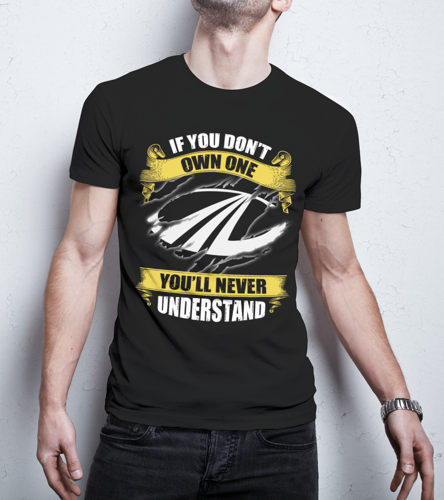 Mahindra 10 If You Don't Own One You'll Never Understand T-Shirt