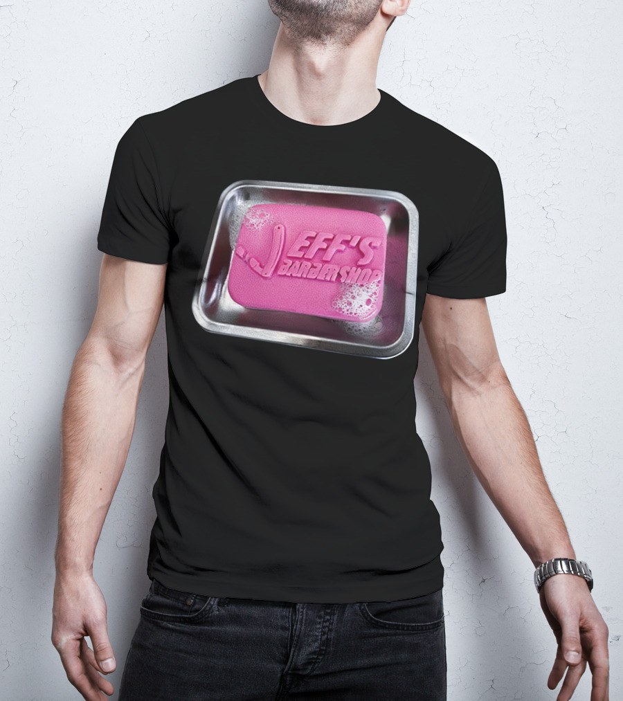Jeff's Barbershop Soap In Tray T-Shirt