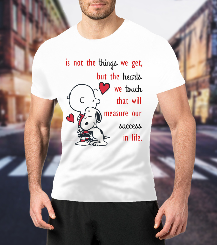 Charlie Brown Snoopy Hug Hearts Measure Success In Life T-Shirt