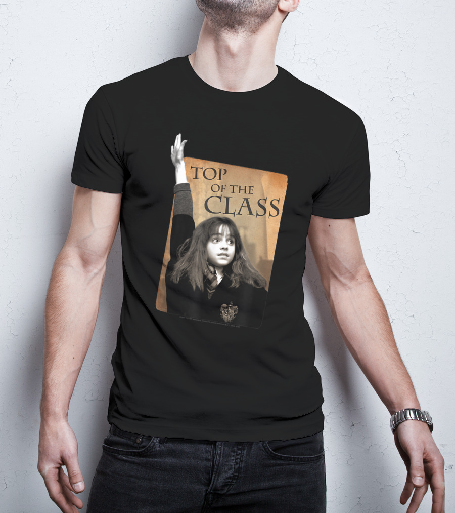 Top Of The Class Only Today T-Shirt