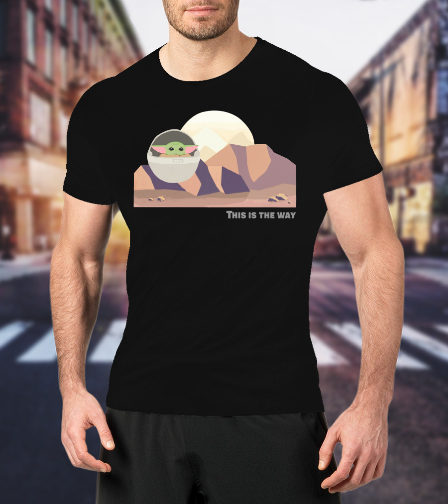This Is The Way Only Today Baby Alien Desert Scene T-Shirt