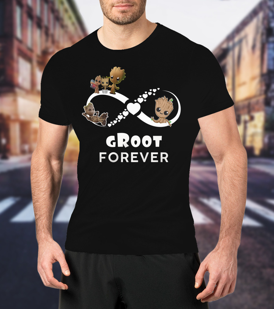 Groot Forever Infinity Heart Only Today T-Shirt