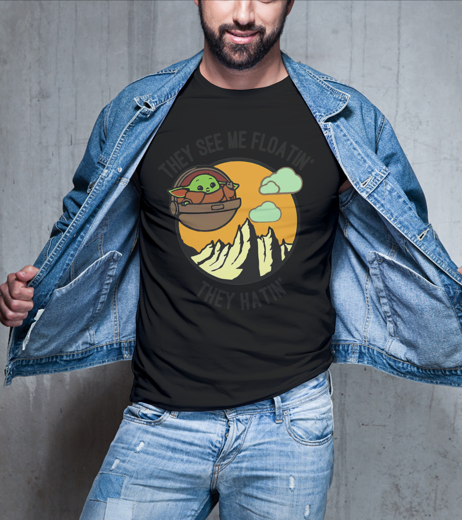 They See Me Floatin' They Hatin' Baby Yoda Landscape T-Shirt