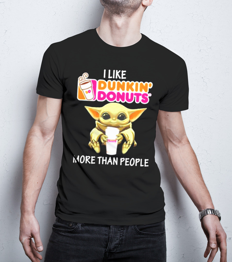 I Like Dunkin' Donuts More Than People T-Shirt