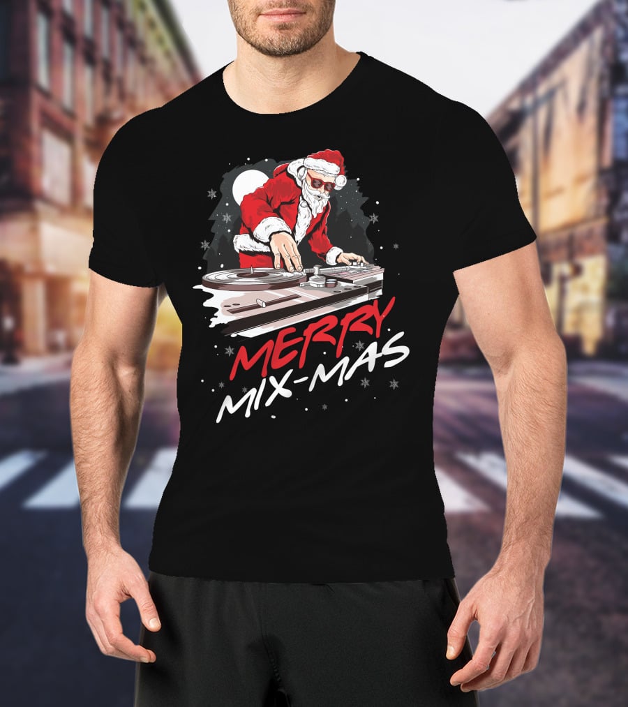 Merry Mix Mas Santa DJ Mixing Christmas Music T-Shirt