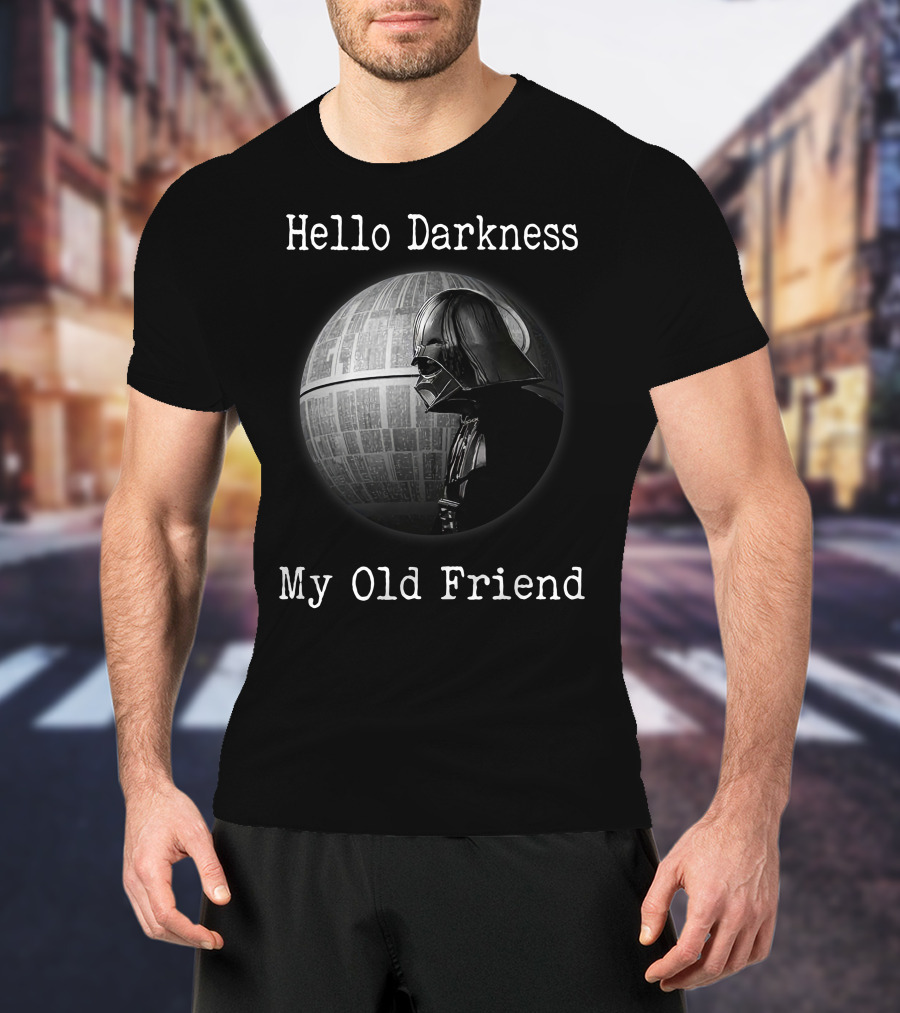 Hello Darkness My Old Friend Stars War ZN 184 T-Shirt