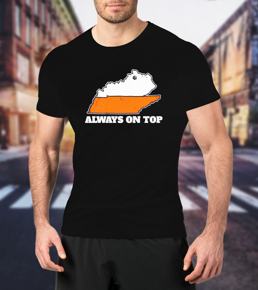 Basketball Rivalry Always On Top Kentucky Dominance T-Shirt