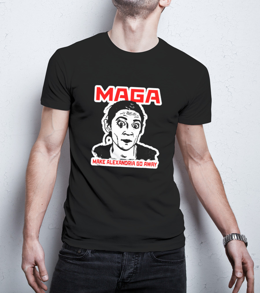 MAGA Make Alexandria Go Away Bold Red Text And Black-White T-Shirt
