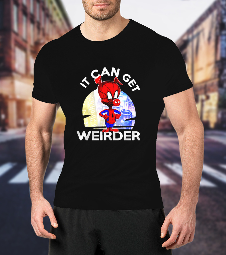 Spider Ham It Can Get Weirder Superhero T-Shirt